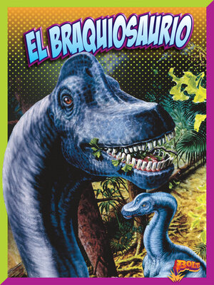 cover image of El braquiosaurio